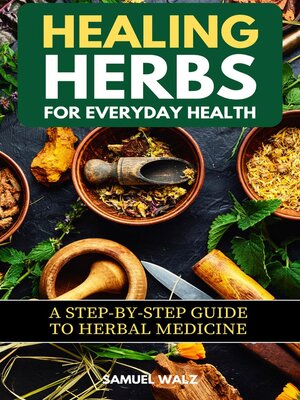 cover image of Healing Herbs For Everyday Health